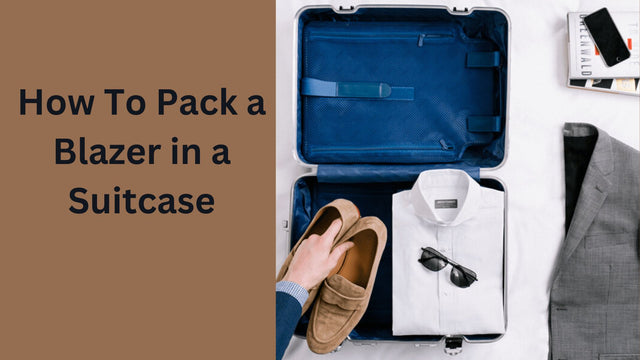 How To Pack a Blazer in a Suitcase