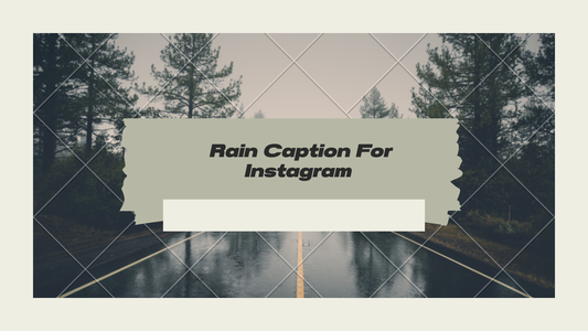 Rain Captions For Instagram